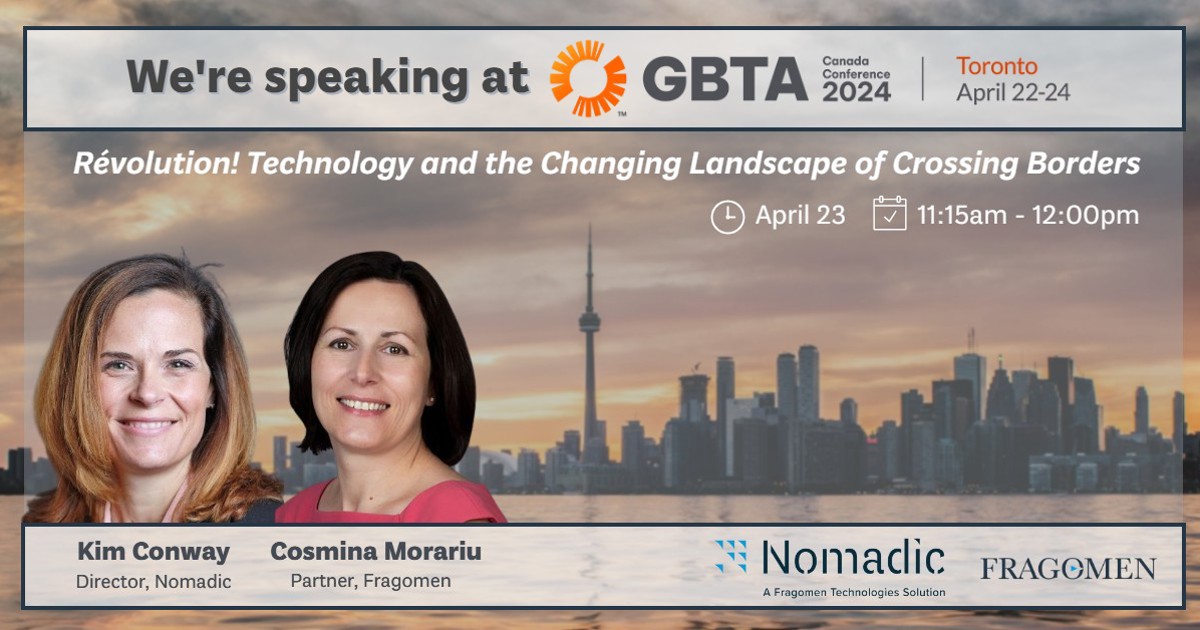 Nomadic and Fragomen at GBTA Canada Conference 2024