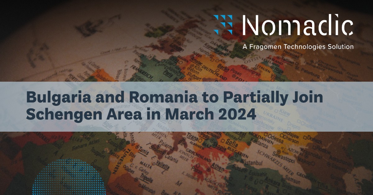 Nomadic | Bulgaria And Romania To Partially Join Schengen Area